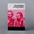 1847: The Principles of Communism (Frederich Engels)