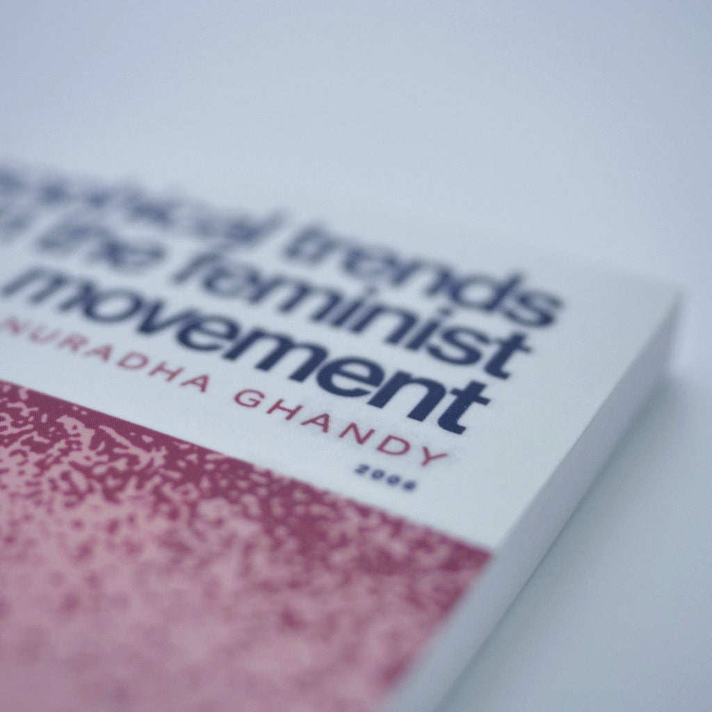 Philosophical Trends in the Feminist Movement (Anuradha Ghandy)