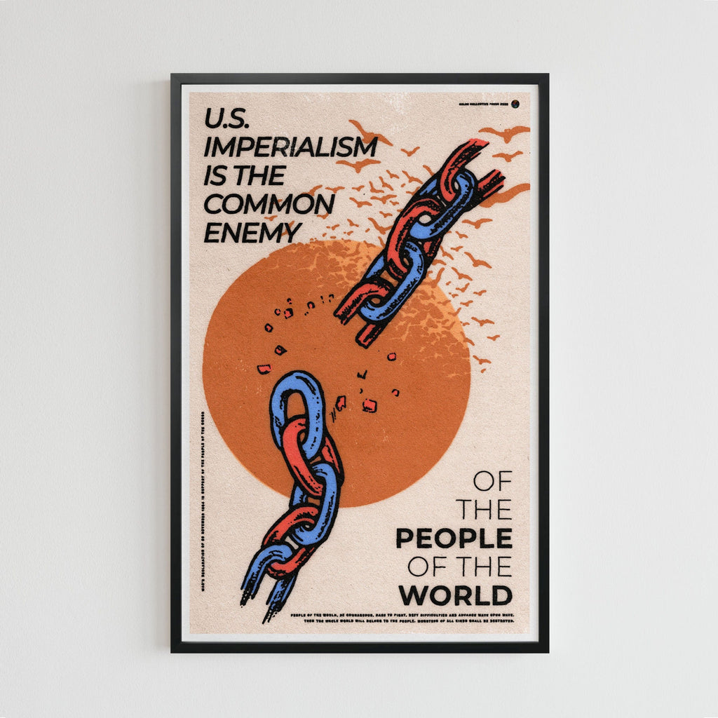 Imperialism: the Common Enemy (11 x 17 Poster print)